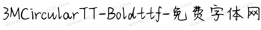 3MCircularTT-Boldttf字体转换