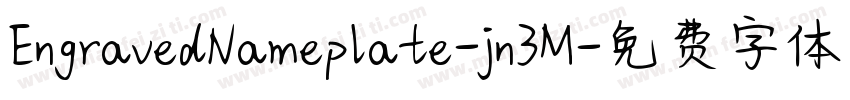 EngravedNameplate-jn3M字体转换