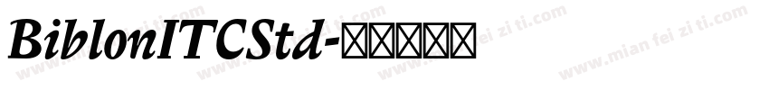 BiblonITCStd字体转换