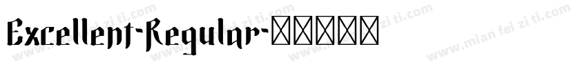 Excellent-Regular字体转换
