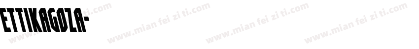 EttikaGoza字体转换