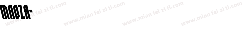 Maoza字体转换