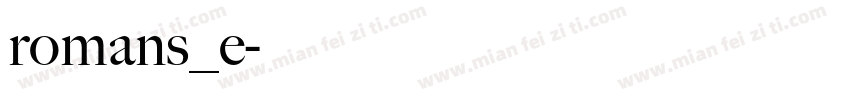 romans_e字体转换