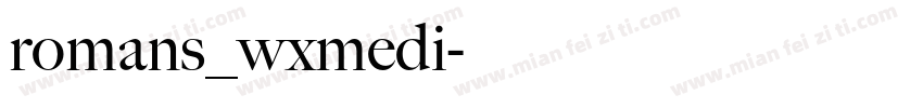 romans_wxmedi字体转换