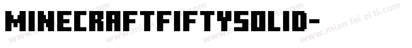 MinecraftFiftySolid字体转换