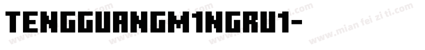 tengguangm1ngru1字体转换