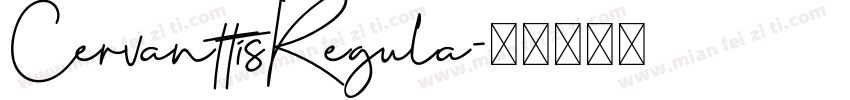 CervanttisRegula字体转换