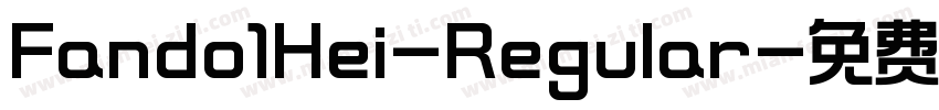 Fando1Hei-Regular字体转换