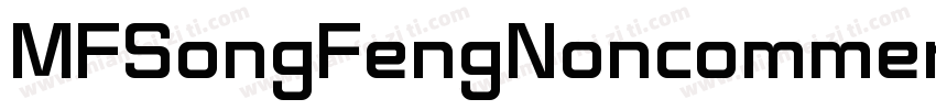 MFSongFengNoncommercial字体转换