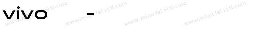 vivo旗黑字体字体转换