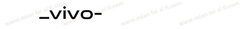 华文细黑_vivo字体转换