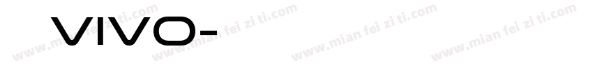 汉仪VIVO字体转换