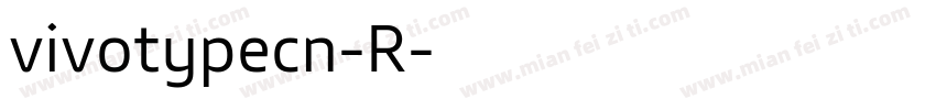 vivotypecn-R字体转换