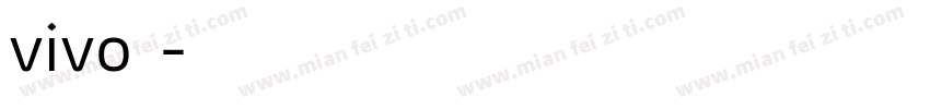 vivo体字体转换