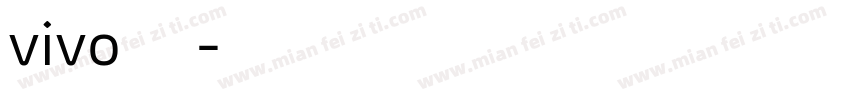 vivo体旗黑字体转换
