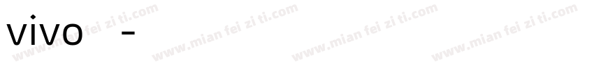 vivo方正字体转换