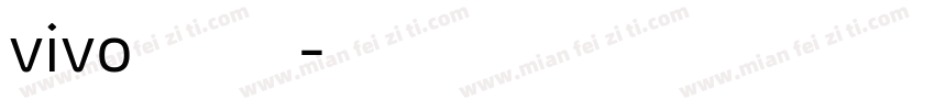 vivo系统默认字体字体转换