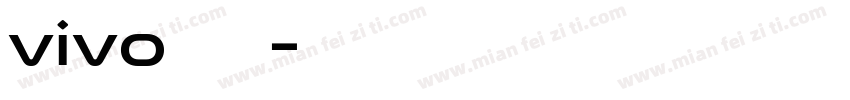 vivo体旗黑字体转换
