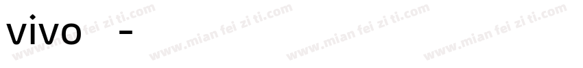 vivo方正字体转换