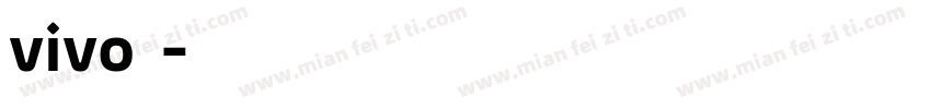 vivo体字体转换