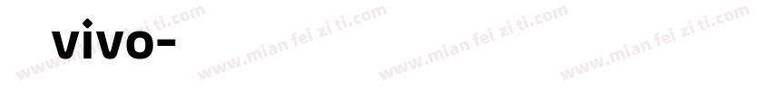 旗黑vivo字体转换