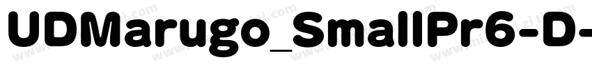 UDMarugo_SmallPr6-D字体转换