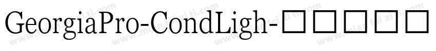 GeorgiaPro-CondLigh字体转换