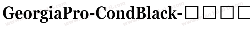 GeorgiaPro-CondBlack字体转换