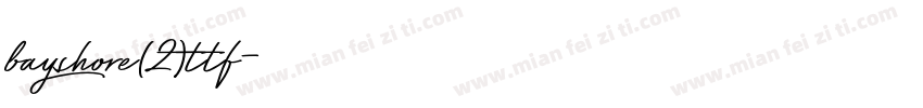 bayshore(2)ttf字体转换