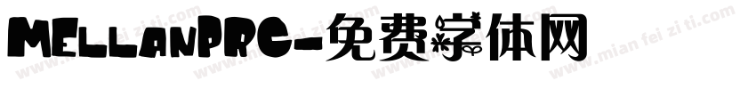 MEllanPRC字体转换