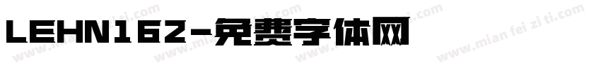 LEHN162字体转换