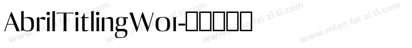 AbrilTitlingW01字体转换