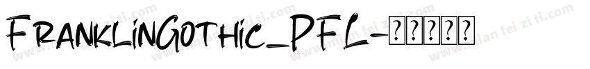 FranklinGothic_PFL字体转换
