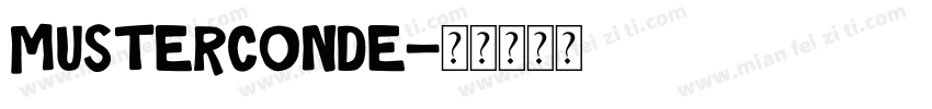 musterconde字体转换