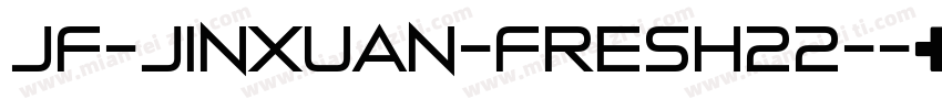 jf-jinxuan-fresh22-字体转换