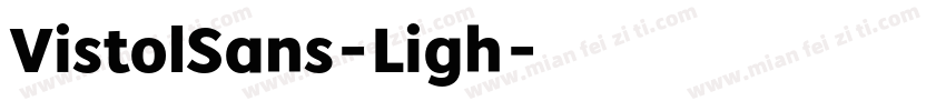 VistolSans-Ligh字体转换