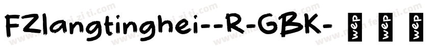 FZlangtinghei--R-GBK字体转换
