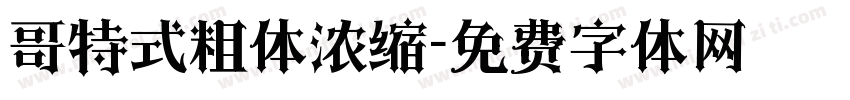 哥特式粗体浓缩字体转换