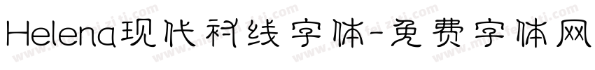 Helena现代衬线字体字体转换