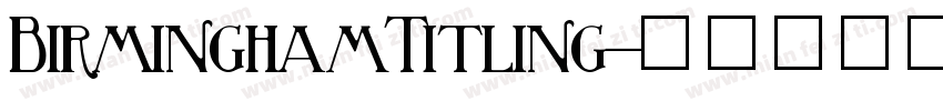 BirminghamTitling字体转换