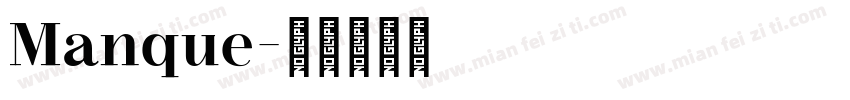 Manque字体转换