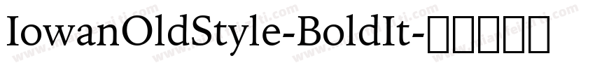IowanOldStyle-BoldIt字体转换