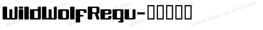 WildWolfRegu字体转换