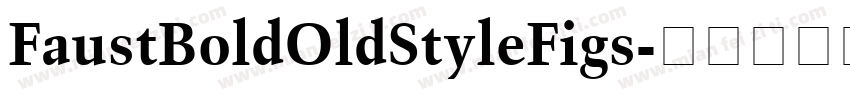 FaustBoldOldStyleFigs字体转换