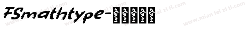FSmathtype字体转换