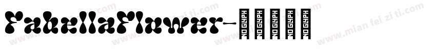 FabellaFlower字体转换