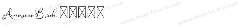 AmericanBrush字体转换