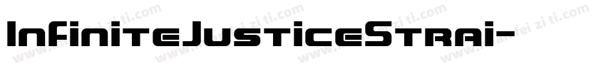 InfiniteJusticeStrai字体转换