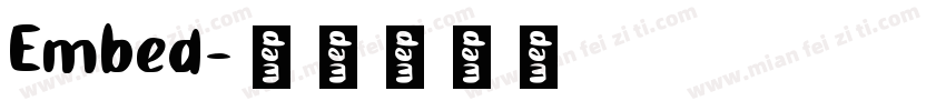 Embed字体转换