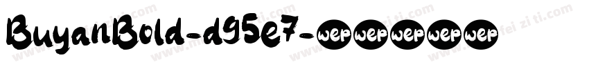 BuyanBold-d95e7字体转换